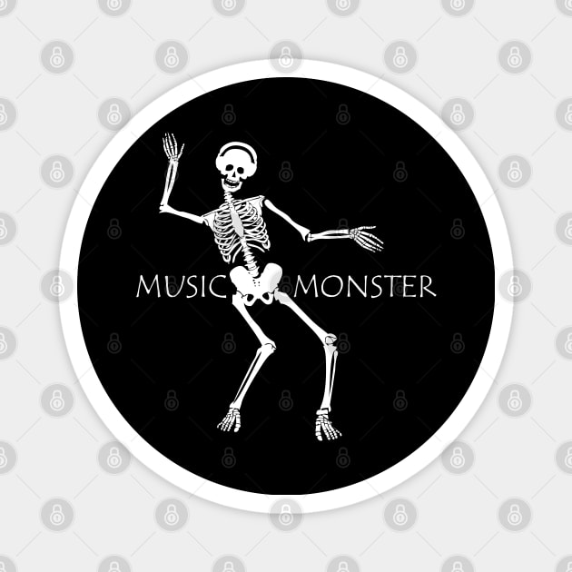 MUSIC MONSTER Magnet by Tees4Chill